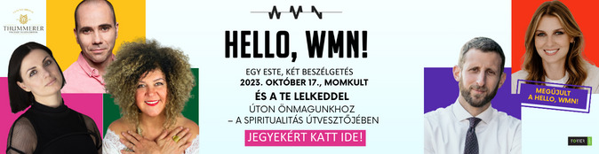 https://www.jegy.hu/program/hello-wmn-es-a-te-lelkeddel-uton-onmagunkhoz-a-spiritualitas-utvesztojeben-152658/1043193