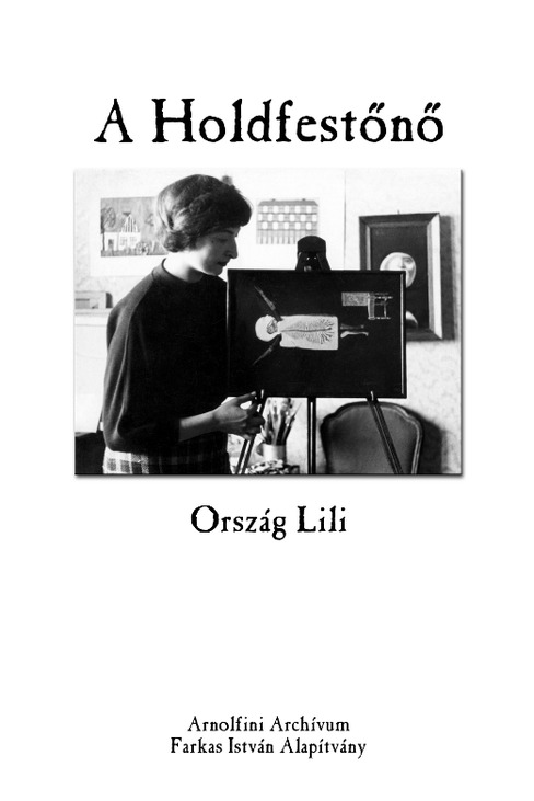 festészet holokauszt Ország Lili Ungvár Max Ernst